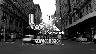 Service Design at WeWork UX