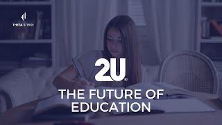 Best Growth Stock to Buy | 2U (The Future of Education)