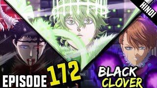 Black Clover Episode 172 Explained in Hindi #blackclover