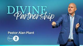 Divine Partnership | Pastor Alan Plant | Rhema Bible Church