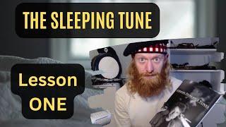 The Sleeping Tune Bagpipe Tutorial Lesson 1