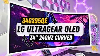 LG 34" UltraGear OLED 34GS95QE Curved Gaming Monitor Review : 240Hz UltraWide WOLED