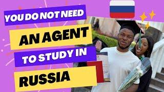 How to apply to any University in Russia Without an Agent #studyinrussia