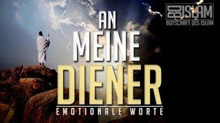 An meine Diener ᴴᴰ ┇ Emotionale Worte ┇ BDI