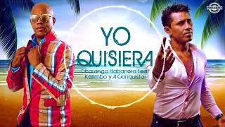 YO QUISIERA - CHARANGA HABANERA FEAT KARIMBO Y A CONQUISTAR