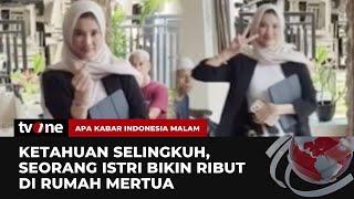 Ketahuan Selingkuh, Wanita "Ngamuk" di Rumah Mertua | AKIM tvOne