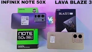 Infinix Note 50x Vs Lava Blaze 3 Unboxing and Comparison