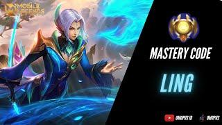 Mastery Code LING Mobile Legends | Tips Chapter Hero Ling MLBB