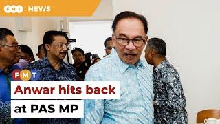 Anwar hits back at PAS MP’s remark on ‘full-time’ finance minister