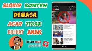 Cara Memblokir Konten Dewasa Di Android