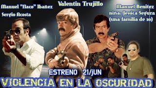 VIOLENCIA EN LA OSCURIDAD - TRAILER