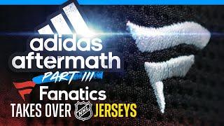 Adidas Aftermath 3: NHL Picks Fanatics For Game Jerseys