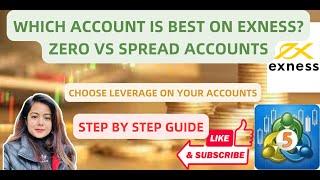 Which Account is best for Forex Trading - Standard vs Zero Spread Account in Exness 