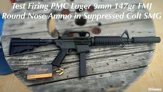 Test Firing PMC Luger 9mm 147gr FMJ Round Nose Ammo in Suppressed Colt SMG