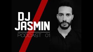 DJ JASMIN: Podcast 01