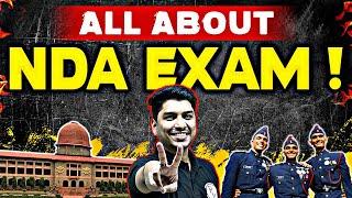 All About NDA Exam!! | NDA Exam Preparation | UPSC NDA-1, 2024
