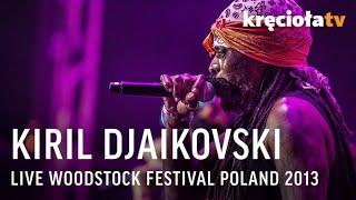 Kiril Dzajkovski LIVE Woodstock Poland 2013 [FULL CONCERT]