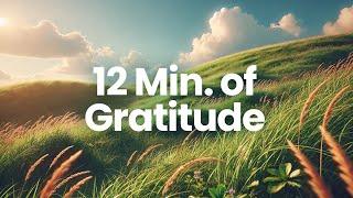 12-Minute Gratitude Meditation | Enhance Your Well-being