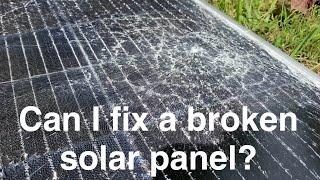 Misadventures in Electronics #4: Can I fix a broken solar panel?