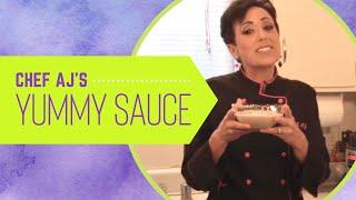 Chef AJ's Yummy Sauce