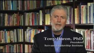 The Art of Servant Leadership by Tony Baron-Servant Leadership Institute