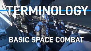 [EP17] TERMINOLOGY "BASIC SPACE COMBAT"