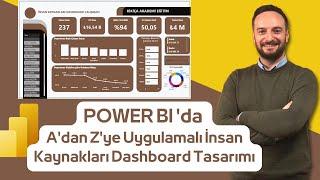 Baştan Sona Power BI 'da İnsan Kaynakları Dashboard Tasarımı | Oğuzhan ÇOLAK