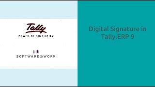 Digital Signature in Tally.ERP 9