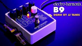 Electro-Harmonix B9 Organ Machine Pedal (Demo by JJ Tanis)