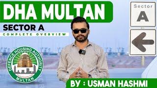 DHA Multan Sector-A Complete Overview | Zafar Associates | Amenities, and Investment Opportunities