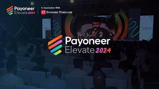 Payoneer Elevate 2024 | Join us as we set to unlock global opportunities together