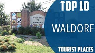 Top 10 Best Tourist Places to Visit in Waldorf, Maryland | USA - English