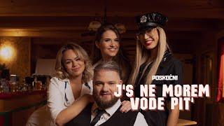 POSKOČNI - J'S NE MOREM VODE PIT' (Official Music Video)