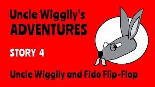 Uncle Wiggily's Adventures STORY 4 - Fido Flip-flop