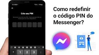 Como restaurar meu PIN do Messenger?