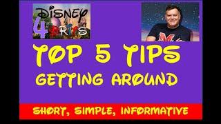 Top5 - Getting Around - Boats, Skyliners, Ubers and cheeky ways into Epcot!