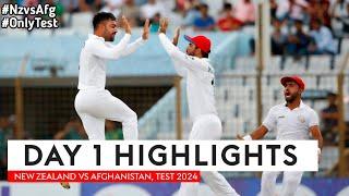 New Zealand vs Afghanistan only test day 1 2024 Highlights| NZ vs afg test day 1 highlights 2024