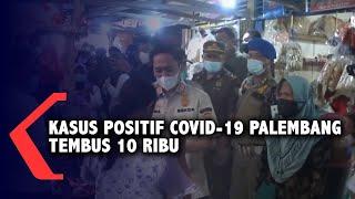 Kasus Positif Covid-19 Palembang Tembus 10 Ribu