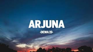 Dewa 19 - Arjuna I Lirik Indo