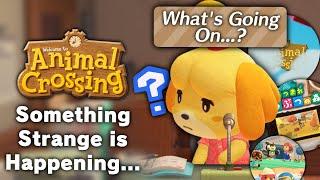 Something Strange Is Happening With Animal Crossing Lately...