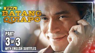 FPJ's Batang Quiapo | Episode 535 (3/3) | March 5, 2025