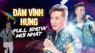 Live Show ĐÀM VĨNH HƯNG Mới Nhất - Đêm Nhạc Bolero Trữ Tình Live Những Ca Khúc Hay Nhất 2024