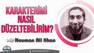 Karakterimi Nasıl Düzeltebilirim? [Nouman Ali Khan] [Türkçe Altyazılı]