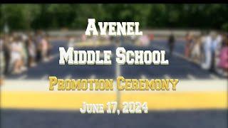 Avenel Middle School Promotion Ceremony | June 17, 2024