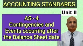 Accounting Standards I AS - 4 I Contingencies and Events Occurring after the Balance Sheet Date I