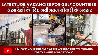 Assignment Abroad Times Jobs Today, dubai job vacancies 2024, Latest GULF JOBS today