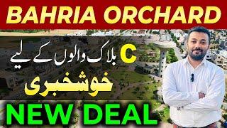 Bahria Orchard Lahore | C Block New Deal | 1 January 2025