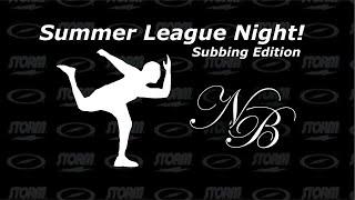 Summer League Night!