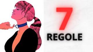 7 REGOLE PER ATTRARRE QUALSIASI RAGAZZA (IL SEGRETO)