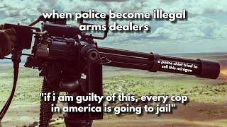 American Cops Are Also America's Illegal Gun Dealers